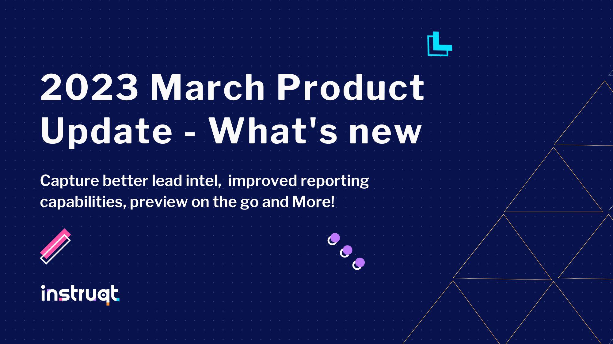 Product Update March 2023 What’s New in Instruqt
